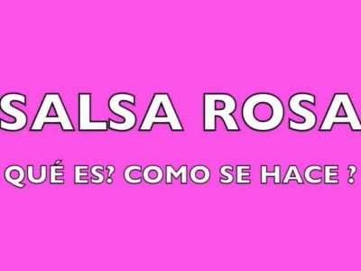 SALSA ROSA DICCIONARIO CULINARIO AUDIO VIISUAL pilpileando
