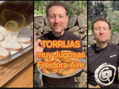 TORRIJAS MUY JUGOSAS en Freidora de Aire